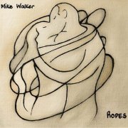 Mike Walker - Ropes (2019)