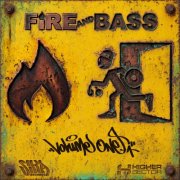Higher Sector - Fire and Bass (2026)