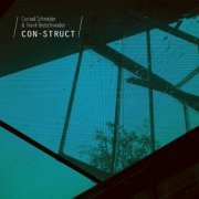 Conrad Schnitzler & Frank Bretschneider - Con-Struct (2020)