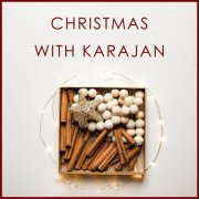 Herbert Von Karajan - Christmas with Karajan (2020)