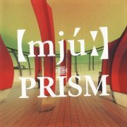 Prism - [Mju] (2003)