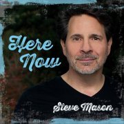 Steve Mason - Here Now (2019)