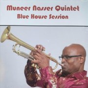 Muneer Nasser - Blue House Session (2024)