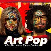 Mika Urbaniak & Victor Davies - Art Pop (2019)