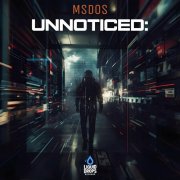 MSDOS - Unnoticed:MSDOS (2025)