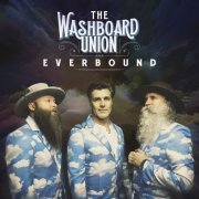 The Washboard Union - Everbound (2020)