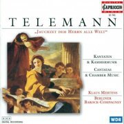 Klaus Mertens, Berliner Barock-Compagney - Telemann: Jauchzet dem Herrn alle Welt (1999)