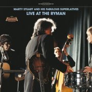 Marty Stuart - Live at the Ryman (2006)