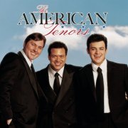 The American Tenors - The American Tenors (2002)