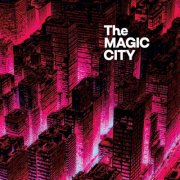 The Magic City - The Magic City (2026) [Hi-Res]