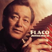 Flaco Jimenez - Flaco Jimenez (1994)