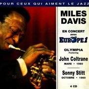 Miles Davis Featuring John Coltrane, Sonny Stitt  - En Concert avec Europe 1 Olympia (4CD Box Set) (1994)