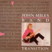 John Miles - Transition (1985)