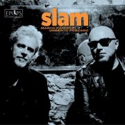 Marco Pandolfi, Umberto Porcaro - Slam (2025)