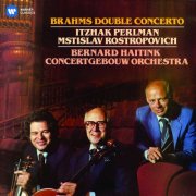 Itzhak Perlman, Mstislav Rostropovich, Concertgebouw Orchestra, Bernard Haitink - Brahms: Double Concerto for Violin & Cello (2017)
