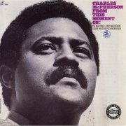 Charles McPherson - From This Moment On! (1968/1997) CD-Rip