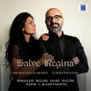 Nicoletta GuarascI, Luigi Vincenzo - Salve Regina (2025) [Hi-Res]