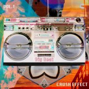 Crush Effect - Big Beat Vol. 1 (2021)