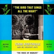 Tunde Nightingale - The Bird That Sings All Night (1968) LP