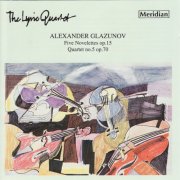 The Lyric Quartet - Glazunov: 5 Novelettes - Quartet No. 5 (2010)
