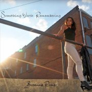 Breanna Romer - Something Worth Remembering (2018)