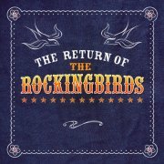 The Rockingbirds - The Return of the Rockingbirds (2013)