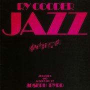 Ry Cooder - Jazz (1978)