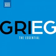 Edvard Grieg - The Essential Grieg (2024)