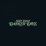 Andy Shauf - Darker Days (2020) [Hi-Res]