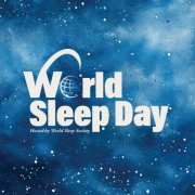 VA - World Sleep Day 2026 (2026) [Hi-Res]