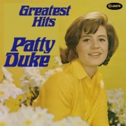 Patty Duke - Patty Duke's Greatest Hits (2019)