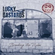 Lucky Bastards - Lucky Bastards (2019)