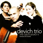 Devich Trio - Smetana & Dvorák: The Czech Legacy II (2006)