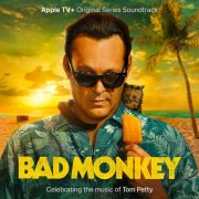 Various Artists - Bad Monkey: Episodes 1-6 (Soundtrack from the Apple TV+ Original Series) (2024) [Hi-Res]