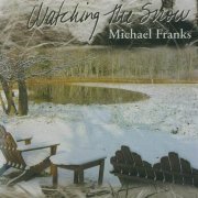 Michael Franks - Watching The Snow (2003) CD Rip