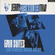 Jerry Steinhilber Trio - 4 Suites (2023)