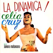 Celia Cruz featuring La Sonora Matancera - La Dinamica! (Remastered) (2023) [Hi-Res]
