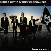 Roger Clyne & The Peacemakers - Americano (2004)