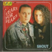 Tears For Fears - Shout (1994)