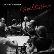 Krzysztof Meisinger & Poland baROCK - Vivaldissimo (2019)