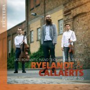 Ryelandt Trio - Ryelandt & Callaerts (2021)