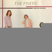 The Fivers - Time We Share (2022) Hi Res