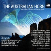 Carla Blackwood, Elizabeth Sellars, Jenny Khafagi, Rhodri Clarke, Lucy Warren, Caroline Henbest, Peter de Jager, David Griffiths - The Australian Horn, Vol. 1: A Century of Chamber Music (2026) [Hi-Res]
