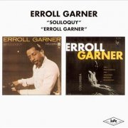 Eroll Garner - Soliloquy & At The Piano (1995)