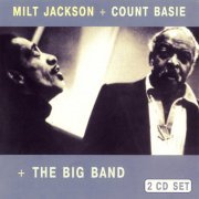 Milt Jackson, Count Basie - Milt Jackson + Count Basie + The Big Band (1992) FLAC