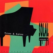 Martial Solal - The Vogue Recordings, Vol.2,Trios & Solos (1993)