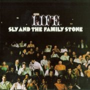 Sly & The Family Stone - Life (Remastered 2007)