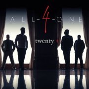 All-4-One - Twenty+ (Deluxe Version) (2015)