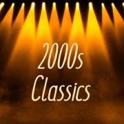 VA - 2000s Classics (2022)