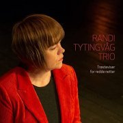 Randi Tytingvåg Trio - Trøsteviser for redde netter (2021) Hi-Res